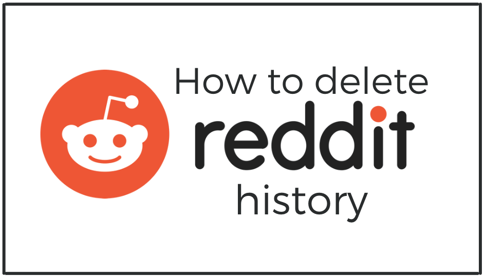 You are currently viewing How to Delete Reddit history