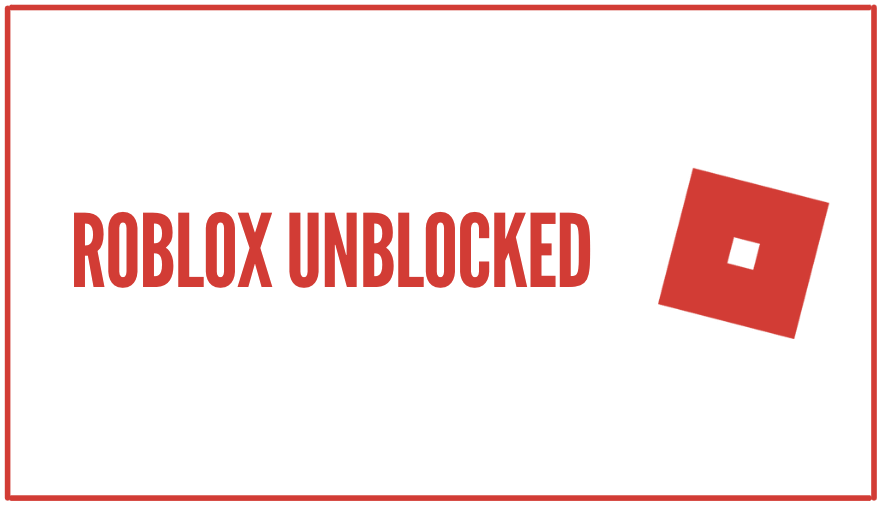 You are currently viewing How to Play Roblox Unblocked On Your Browser.